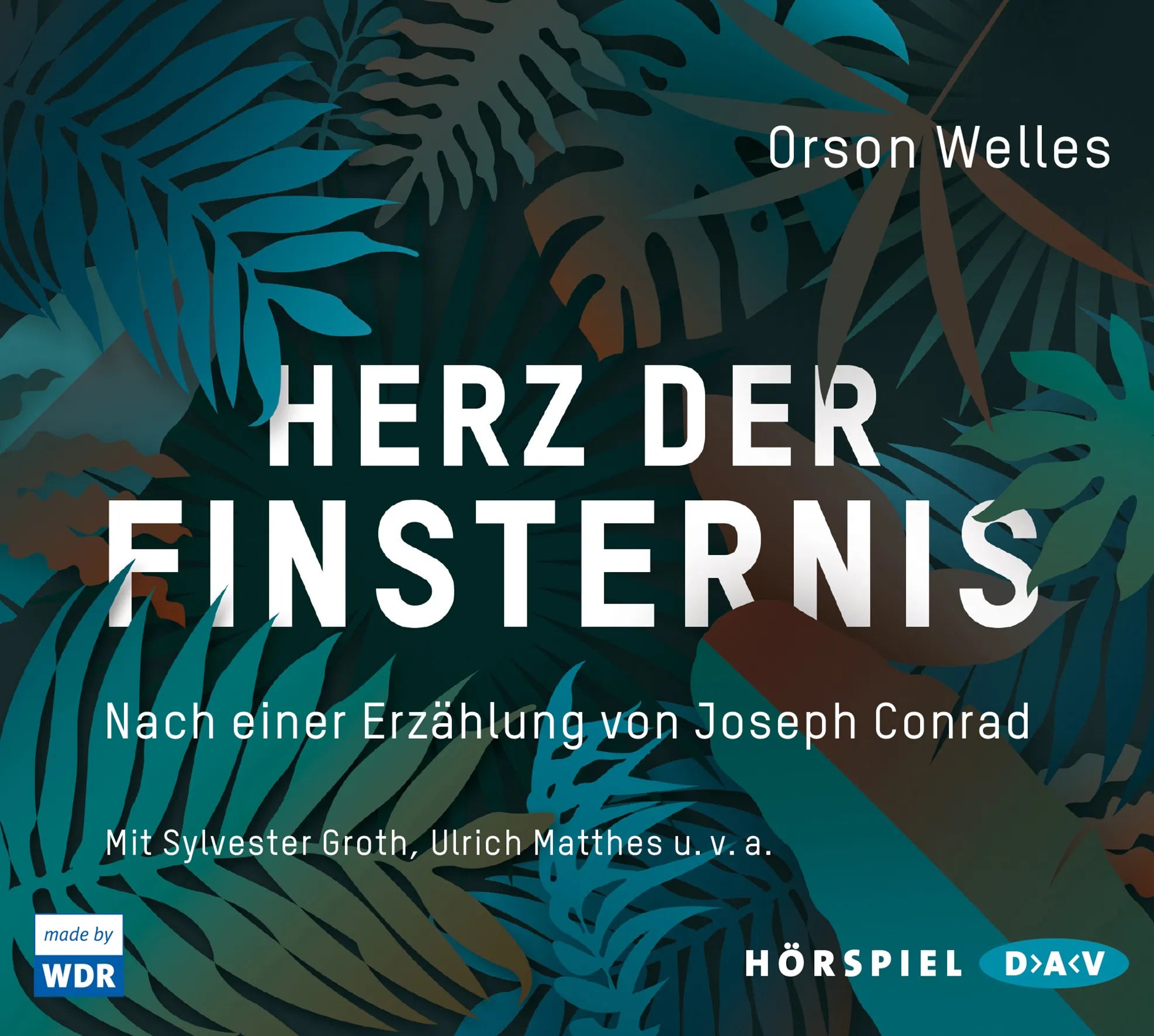 Buchcover von 'Herz der Finsternis. Nach einer Erzählung von Joseph Conrad' - Hörbuch (CD) von Orson Welles
