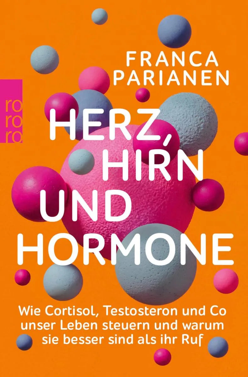 Cover: Herz, Hirn und Hormone (E-Book) von Franca Parianen