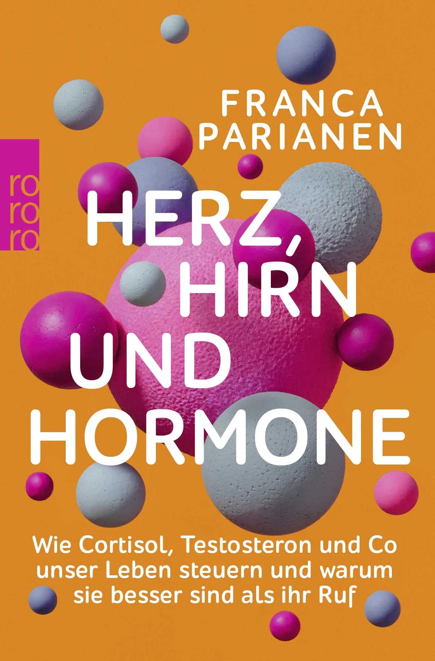 Buchcover von 'Herz, Hirn und Hormone' - Taschenbuch von Franca Parianen