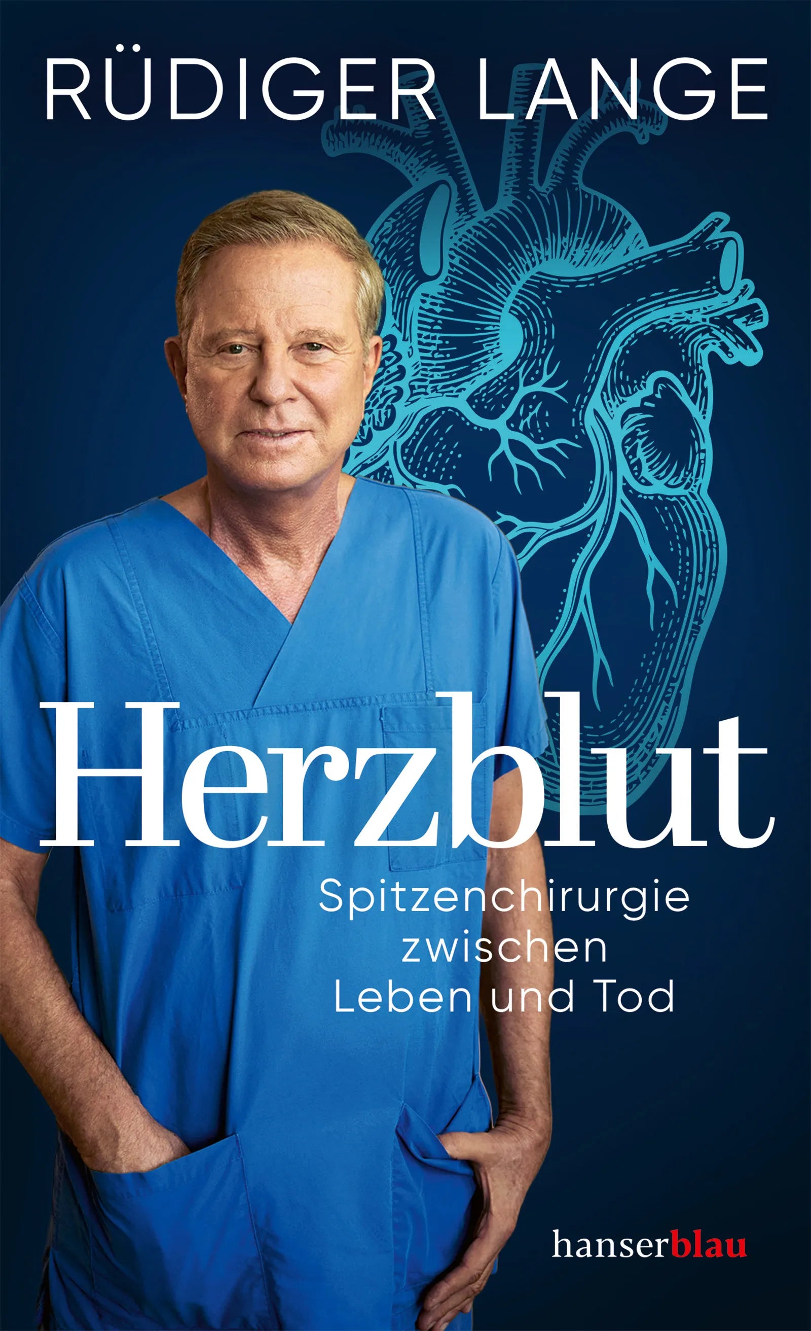 Cover: Herzblut (Hardcover) von Rüdiger Lange