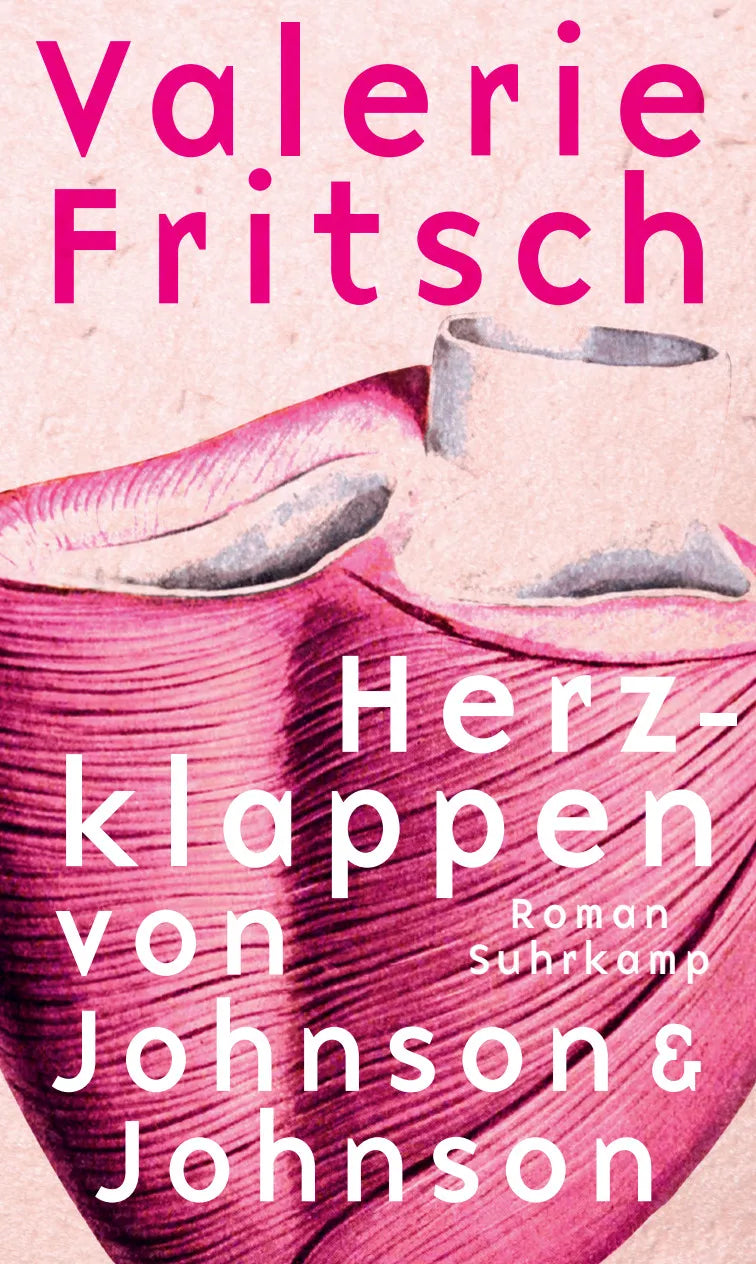 Buchcover von 'Herzklappen von Johnson & Johnson' - Gebundene Ausgabe von Valerie Fritsch