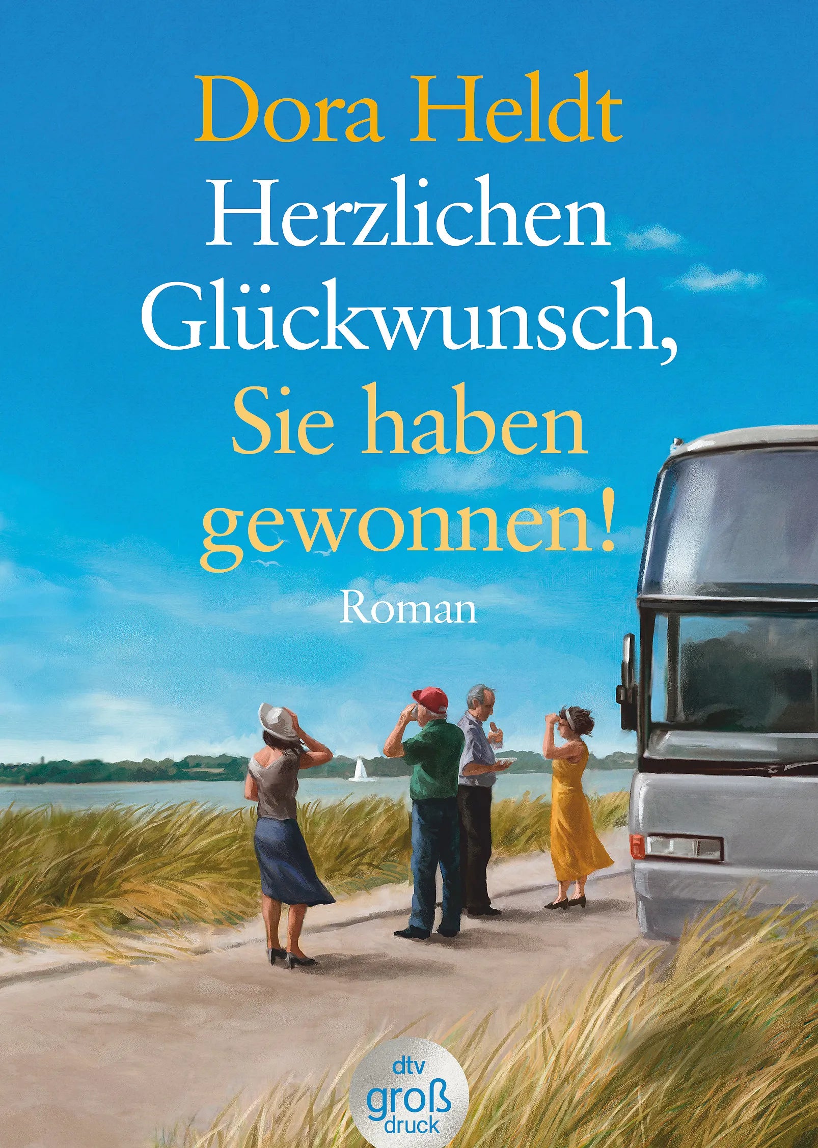 Buchcover von 'Herzlichen Glückwunsch, Sie haben gewonnen!' - Taschenbuch von Dora Heldt