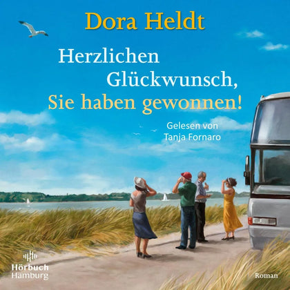 Cover: Herzlichen Glückwunsch, Sie haben gewonnen! (Hörbuch Download) von Dora Heldt