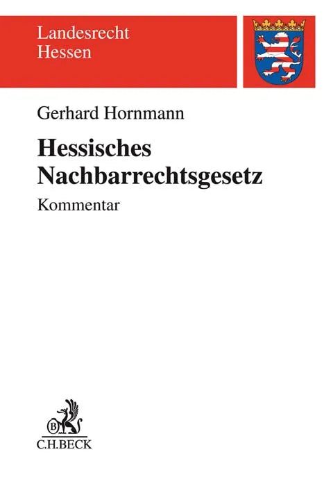 Buchcover von 'Hessisches Nachbarrechtsgesetz' - Taschenbuch von Gerhard Hornmann