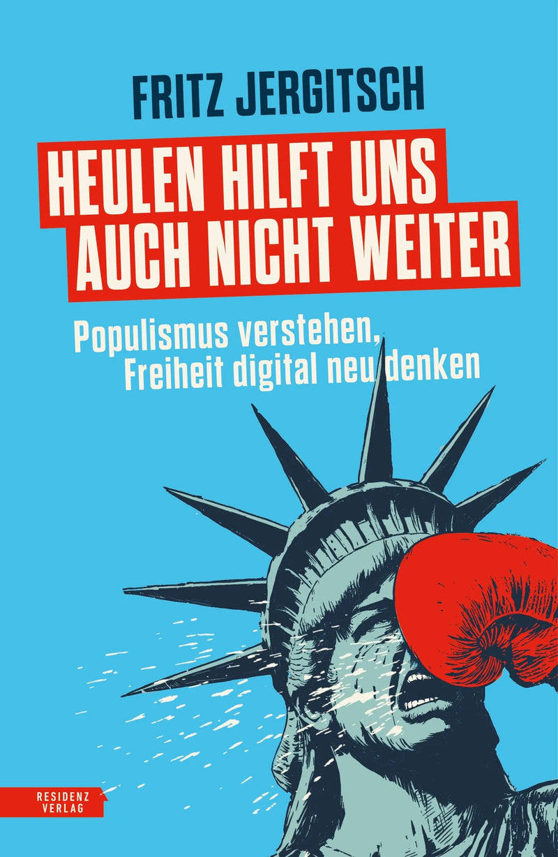 Heulen hilft uns auch nicht weiter