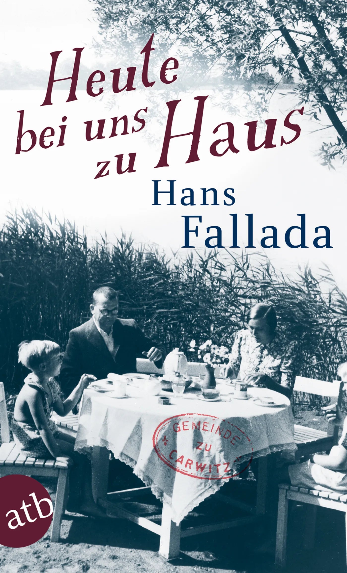 Buchcover von 'Heute bei uns zu Haus' - Taschenbuch von Hans Fallada