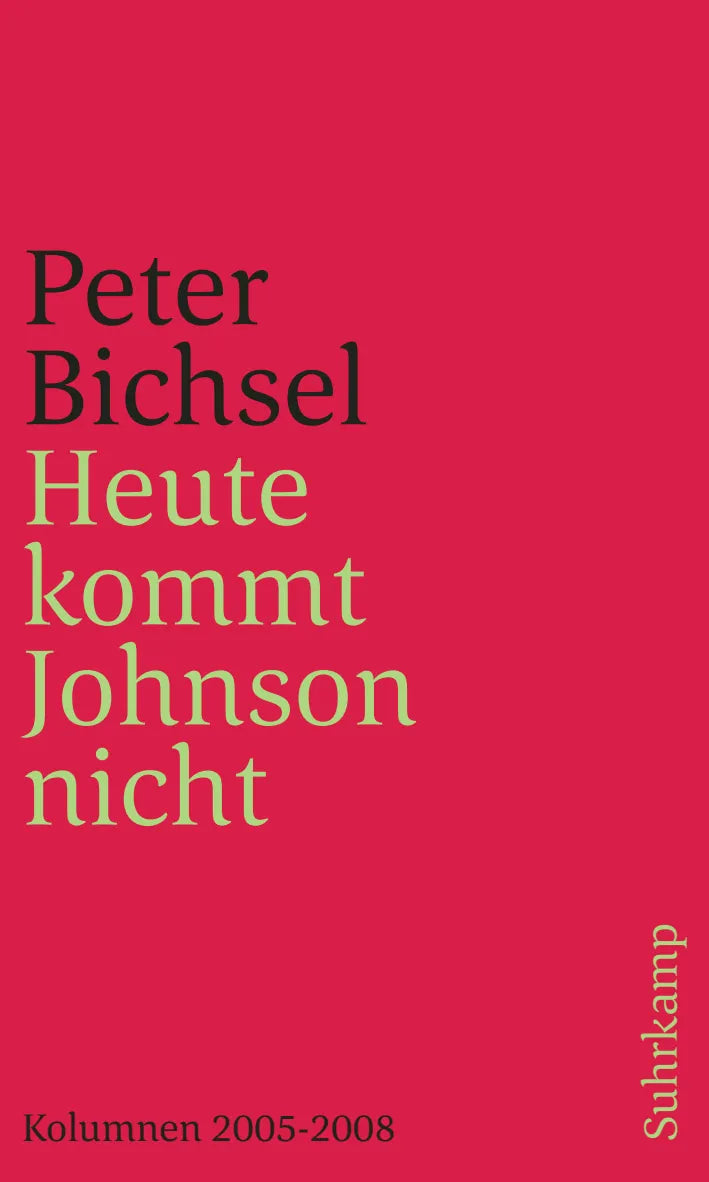 Buchcover von 'Heute kommt Johnson nicht' - Taschenbuch von Peter Bichsel