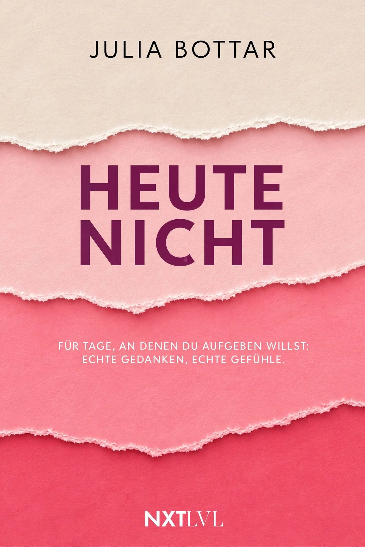 Cover: Heute nicht (Taschenbuch) von Julia Bottar