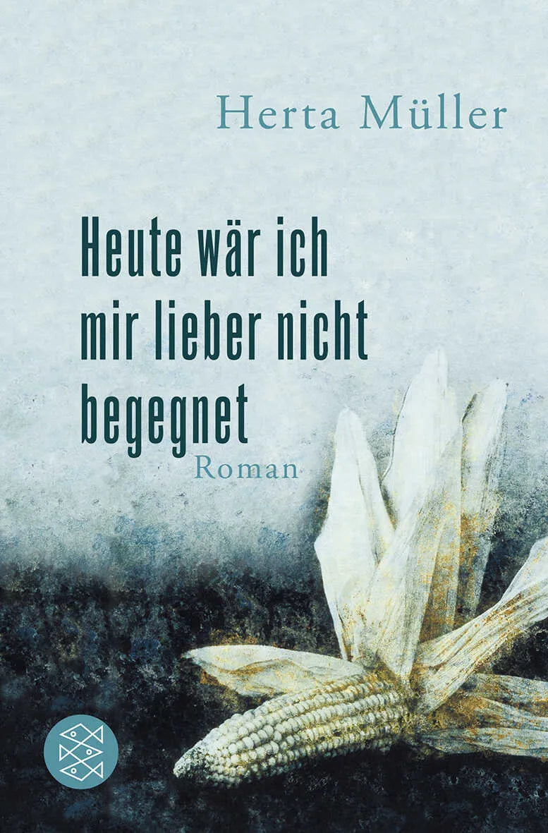 Buchcover von 'Heute wär ich mir lieber nicht begegnet' - Taschenbuch von Herta Müller