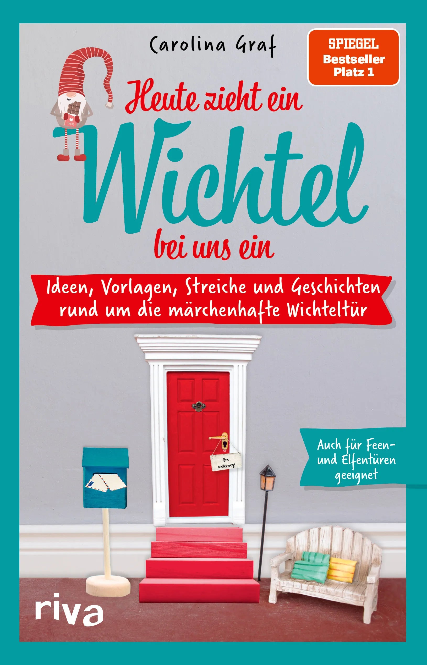 Buchcover von 'Heute zieht ein Wichtel bei uns ein' - Taschenbuch von Carolina Graf