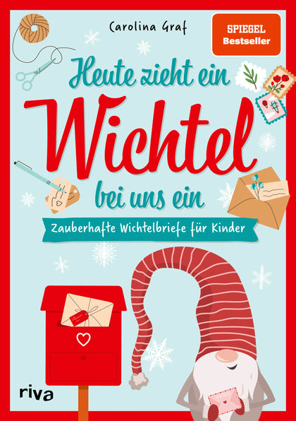 Buchcover von 'Heute zieht ein Wichtel bei uns ein' - Taschenbuch von Carolina Graf