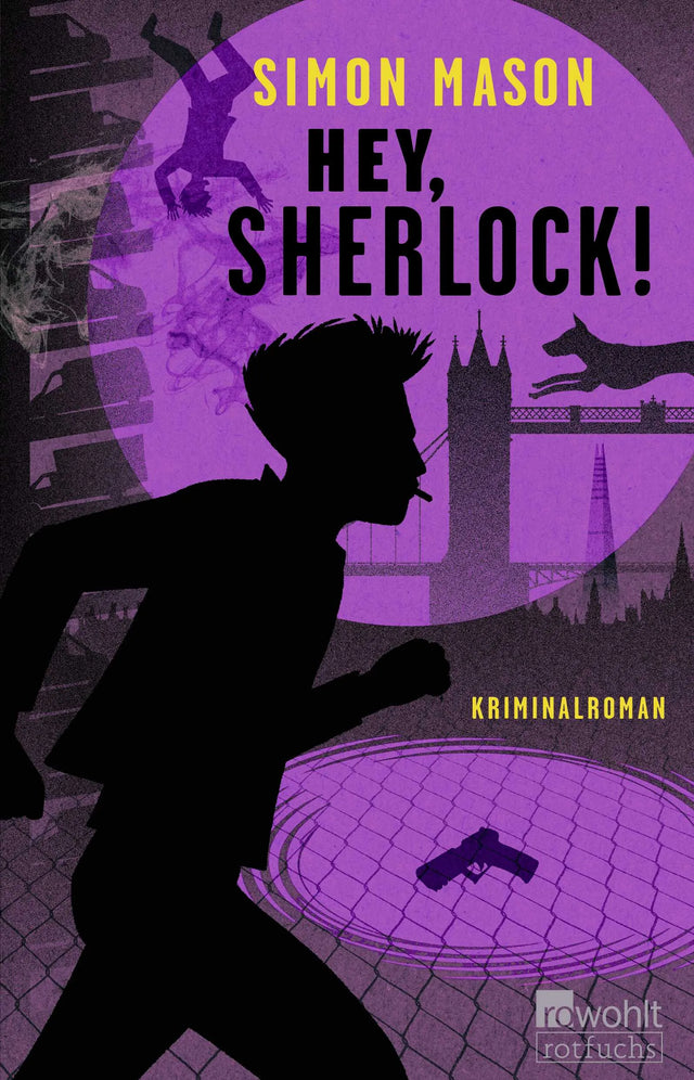 Buchcover von 'Hey, Sherlock!' - Gebundene Ausgabe von Simon Mason