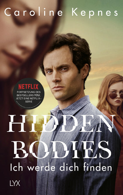 Buchcover von 'Hidden Bodies – Ich werde dich finden' - Paperback von Caroline Kepnes
