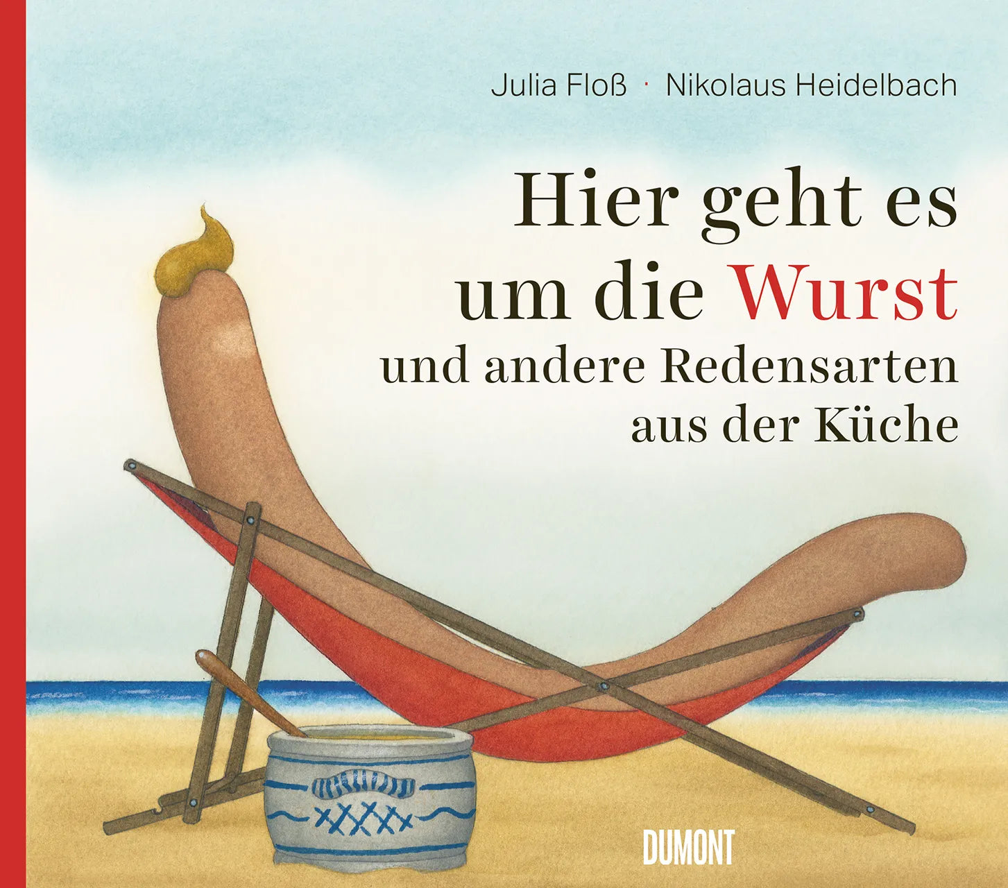 Buchcover von 'Hier geht es um die Wurst' - Gebundene Ausgabe von Julia Floß