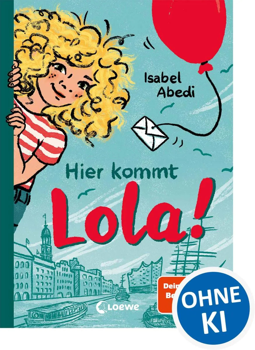 Cover: Hier kommt Lola! (E-Book) von Isabel Abedi