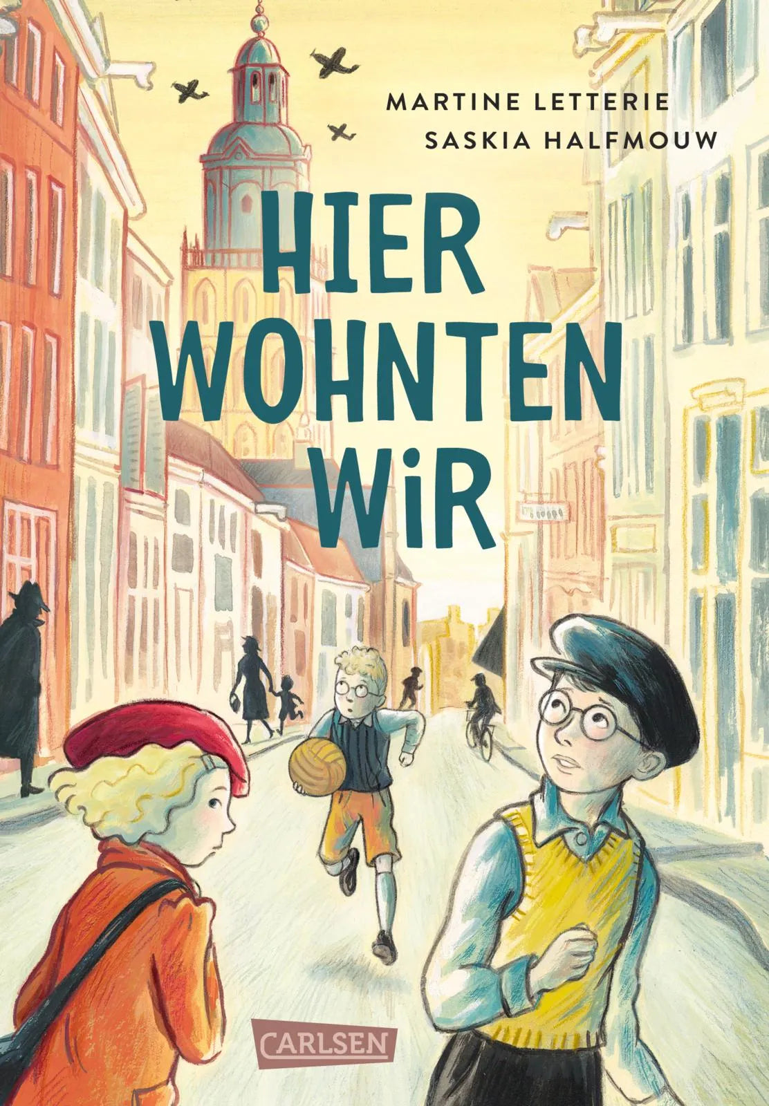 Cover: Hier wohnten wir (Hardcover) von Martine Letterie