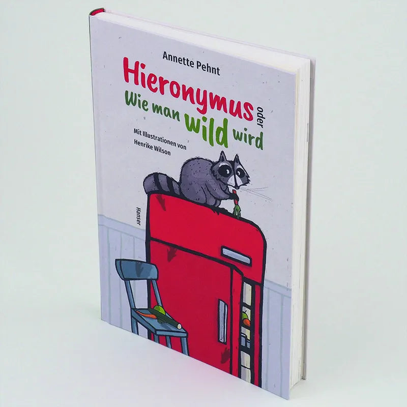 Produktansicht: Hieronymus oder Wie man wild wird (Gebundene Ausgabe)