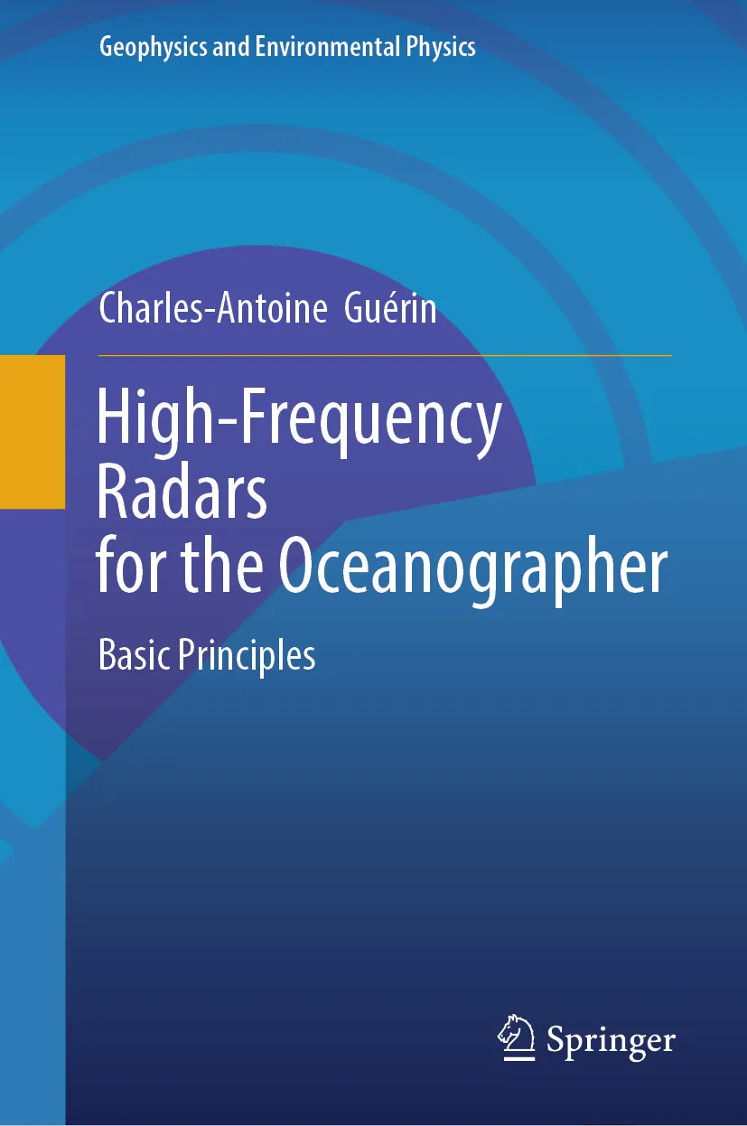 Cover: High-Frequency Radars for the Oceanographer (E-Book) von Charles-Antoine Guérin