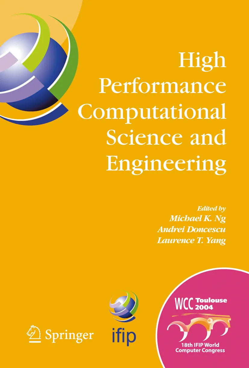 Cover: High Performance Computational Science and Engineering (E-Book) von Michael K. Ng