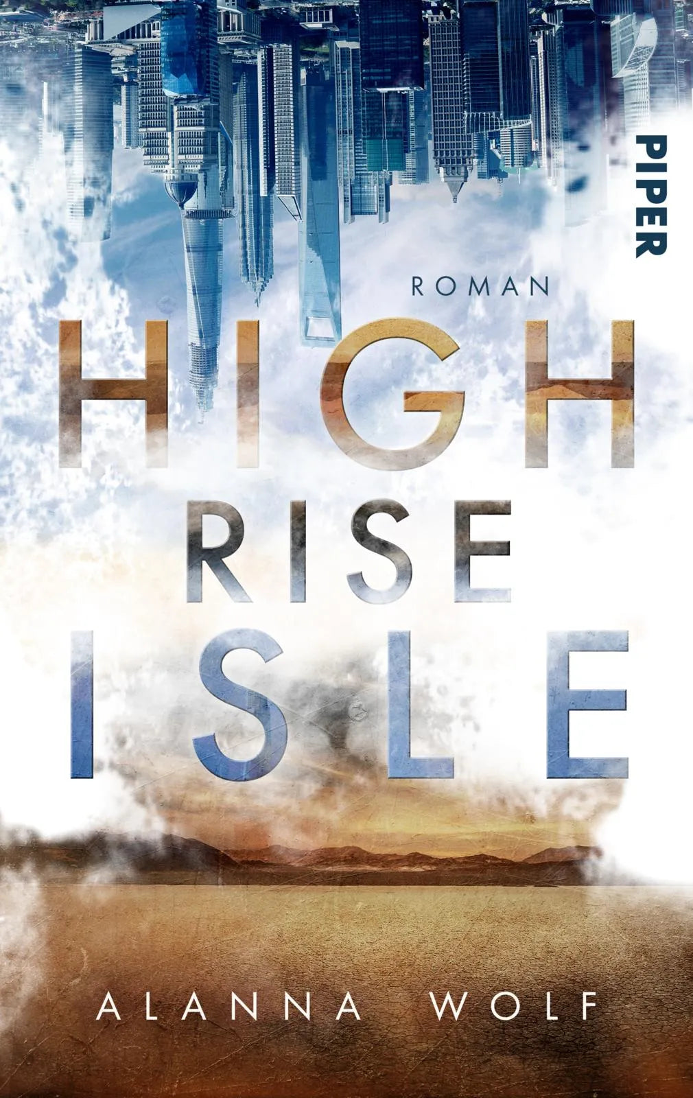 Buchcover von 'High Rise Isle' - Taschenbuch von Alanna Wolf