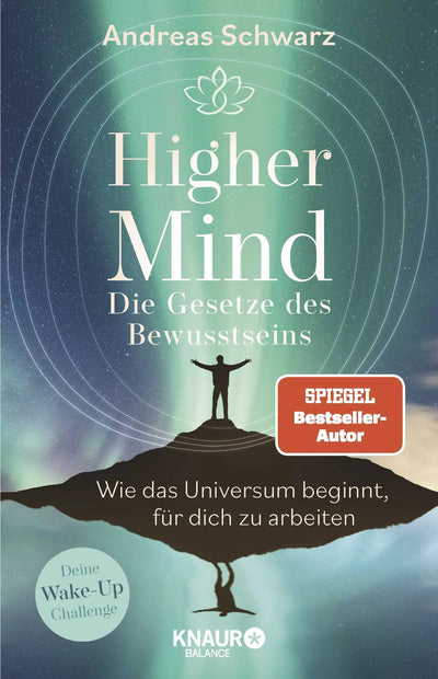 Higher Mind. Die Gesetze des Bewusstseins