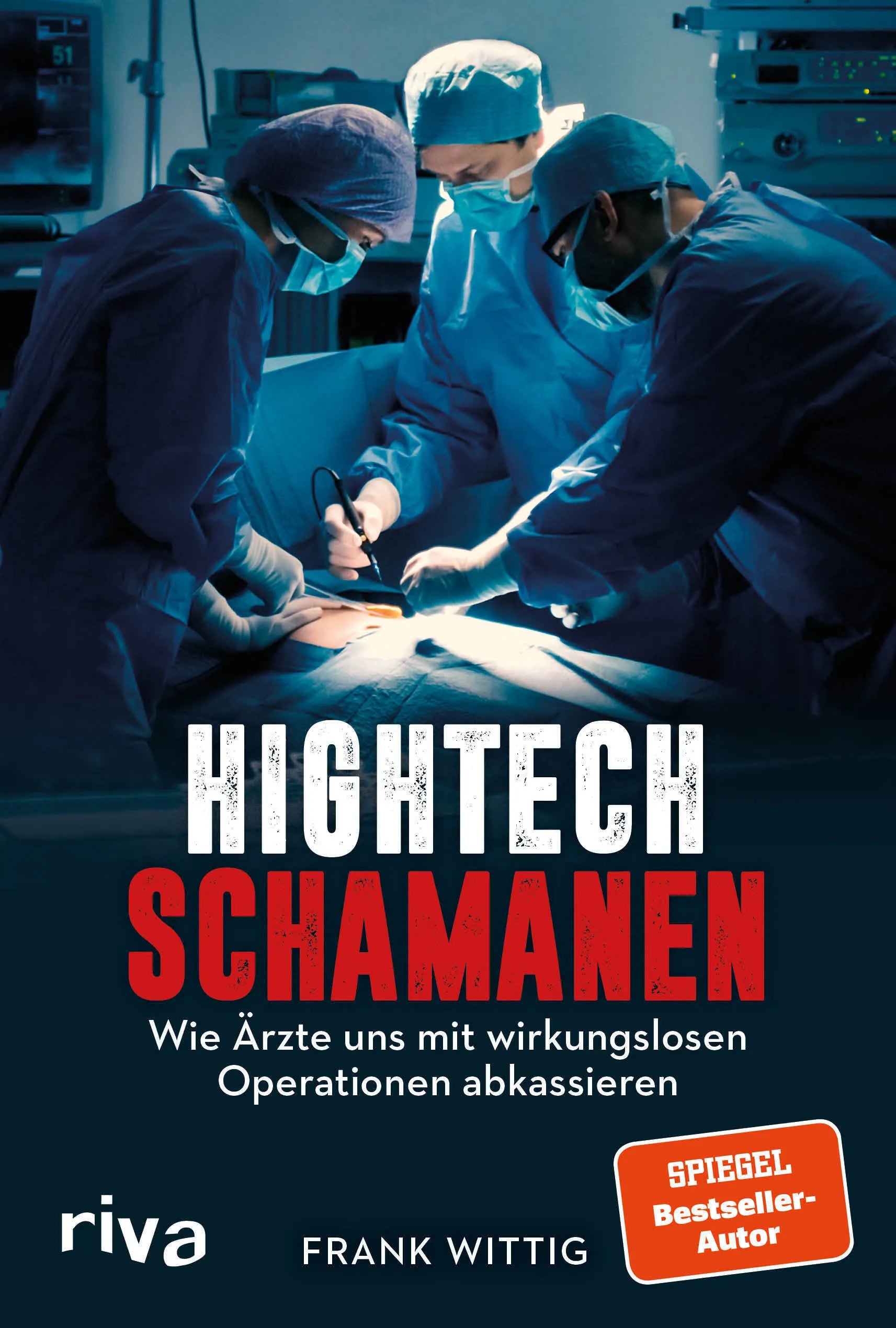 Buchcover von 'Hightech-Schamanen' - Gebundene Ausgabe von Frank Wittig