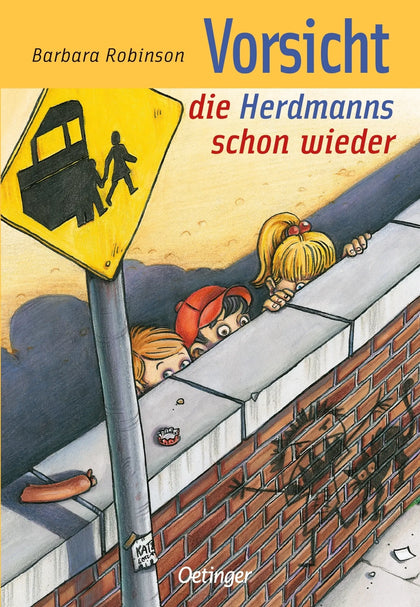 Buchcover von 'Hilfe, die Herdmanns kommen 2. Vorsicht, die Herdmanns schon wieder' - Gebundene Ausgabe von Barbara Robinson