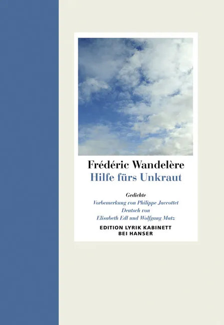 Buchcover von 'Hilfe fürs Unkraut' - Gebundene Ausgabe von Frédéric Wandelère