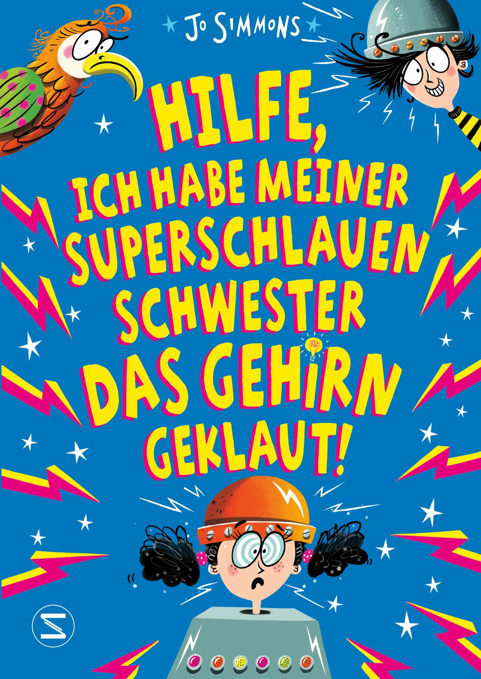 Buchcover von 'Hilfe, ich habe meiner superschlauen Schwester das Gehirn geklaut!' - Gebundene Ausgabe von Jo Simmons