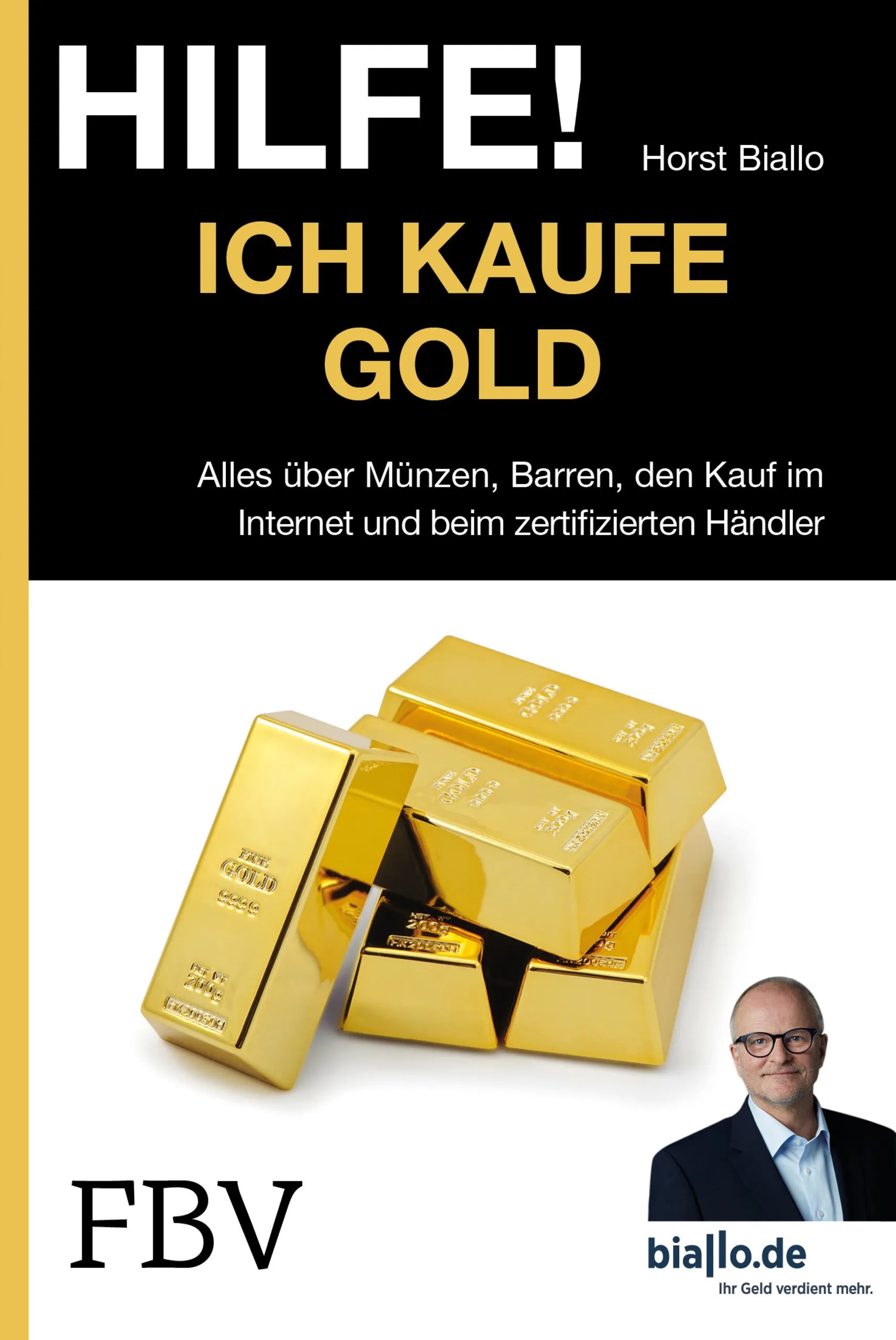 Buchcover von 'Hilfe! Ich kaufe Gold' - Taschenbuch von Horst Biallo