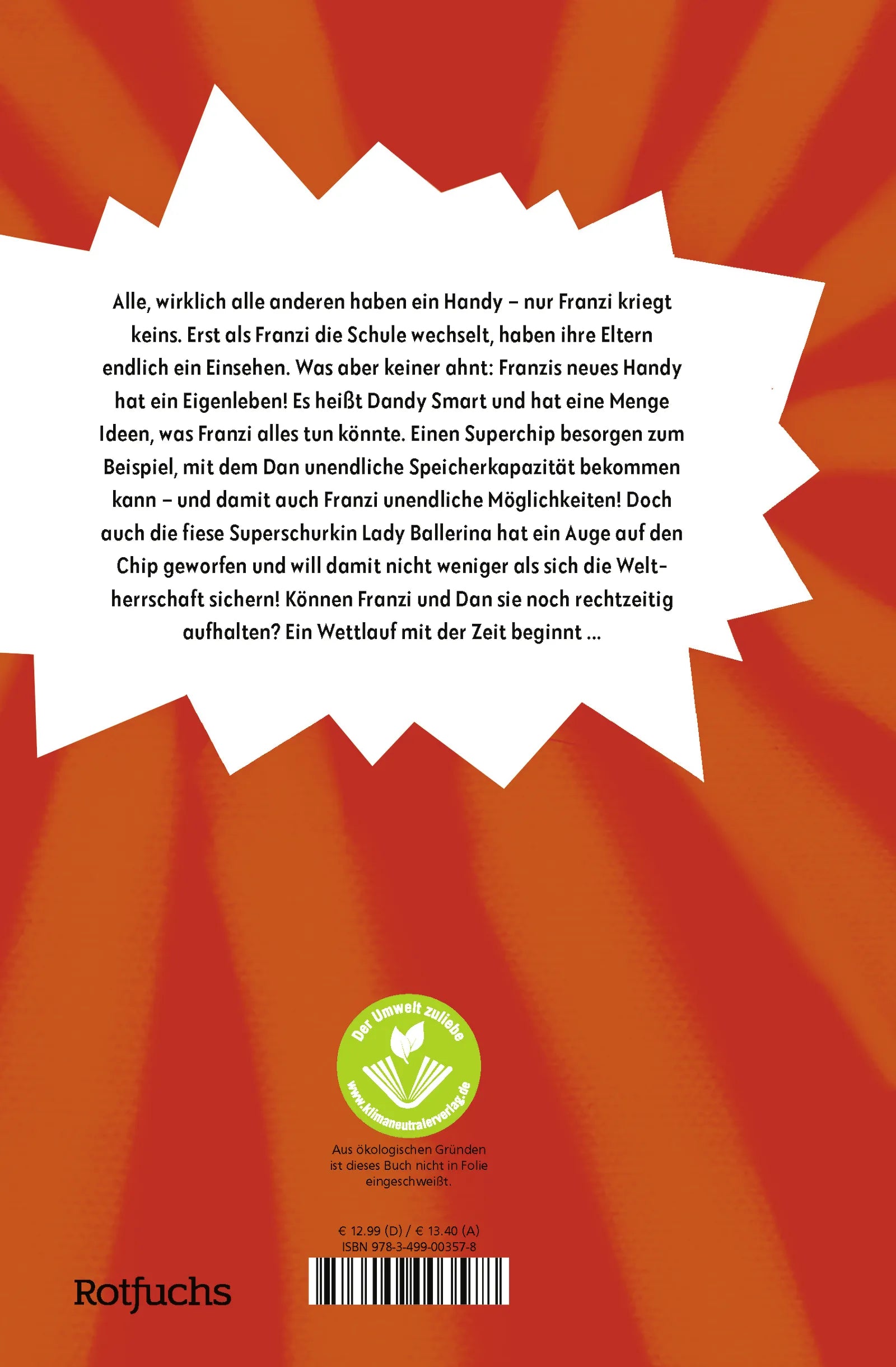 Buchrückseite von 'Hilfe, mein Handy ist ein Superschurke!' mit Klappentext - Gebundene Ausgabe