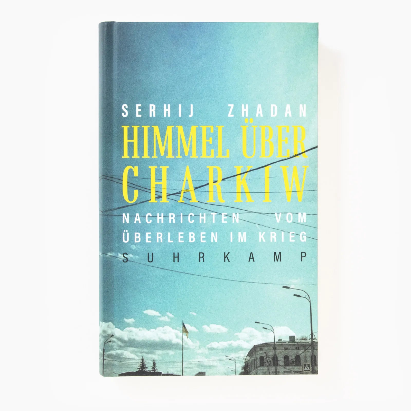 Produktansicht: Himmel über Charkiw (Gebundene Ausgabe)