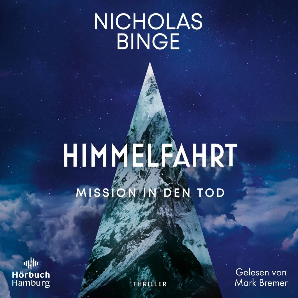 Cover: Himmelfahrt (Hörbuch Download) von Nicholas Binge