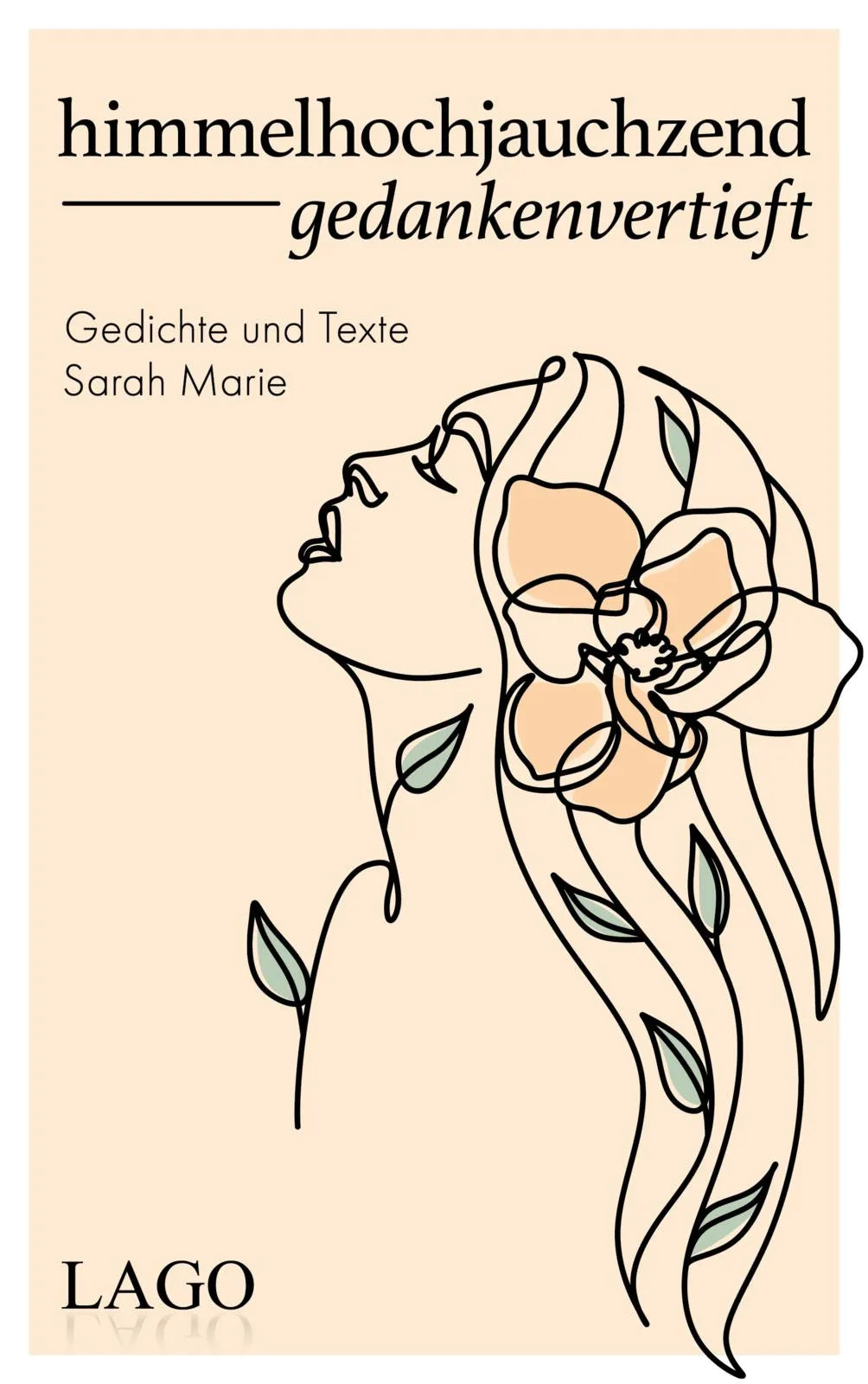 Buchcover von 'himmelhochjauchzend gedankenvertieft' - Gebundene Ausgabe von Sarah Marie