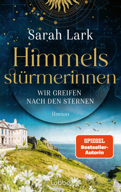 Buchcover von 'Himmelsstürmerinnen - Wir greifen nach den Sternen' - Gebundene Ausgabe von Sarah Lark