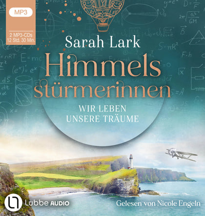 Buchcover von 'Himmelsstürmerinnen - Wir leben unsere Träume' - Hörbuch (CD) von Sarah Lark