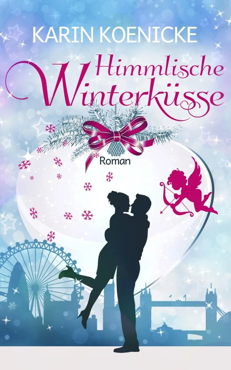 Cover: Himmlische Winterküsse (E-Book) von Karin Koenicke