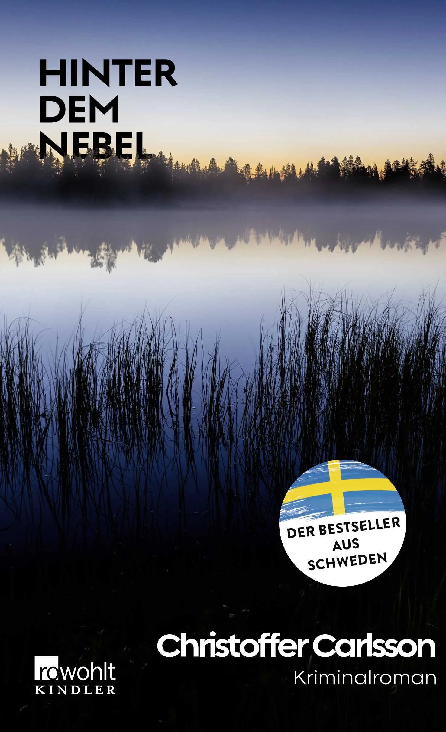 Buchcover von 'Hinter dem Nebel' - Gebundene Ausgabe von Christoffer Carlsson