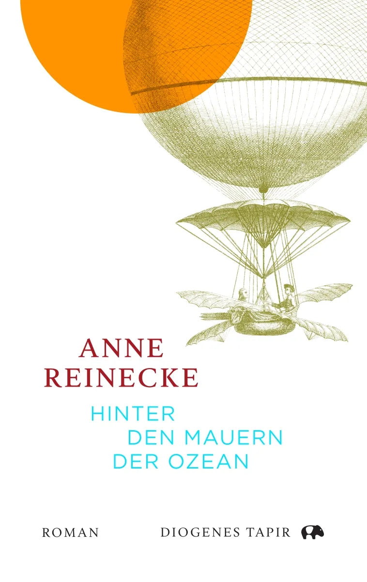 Buchcover von 'Hinter den Mauern der Ozean' - Gebundene Ausgabe von Anne Reinecke