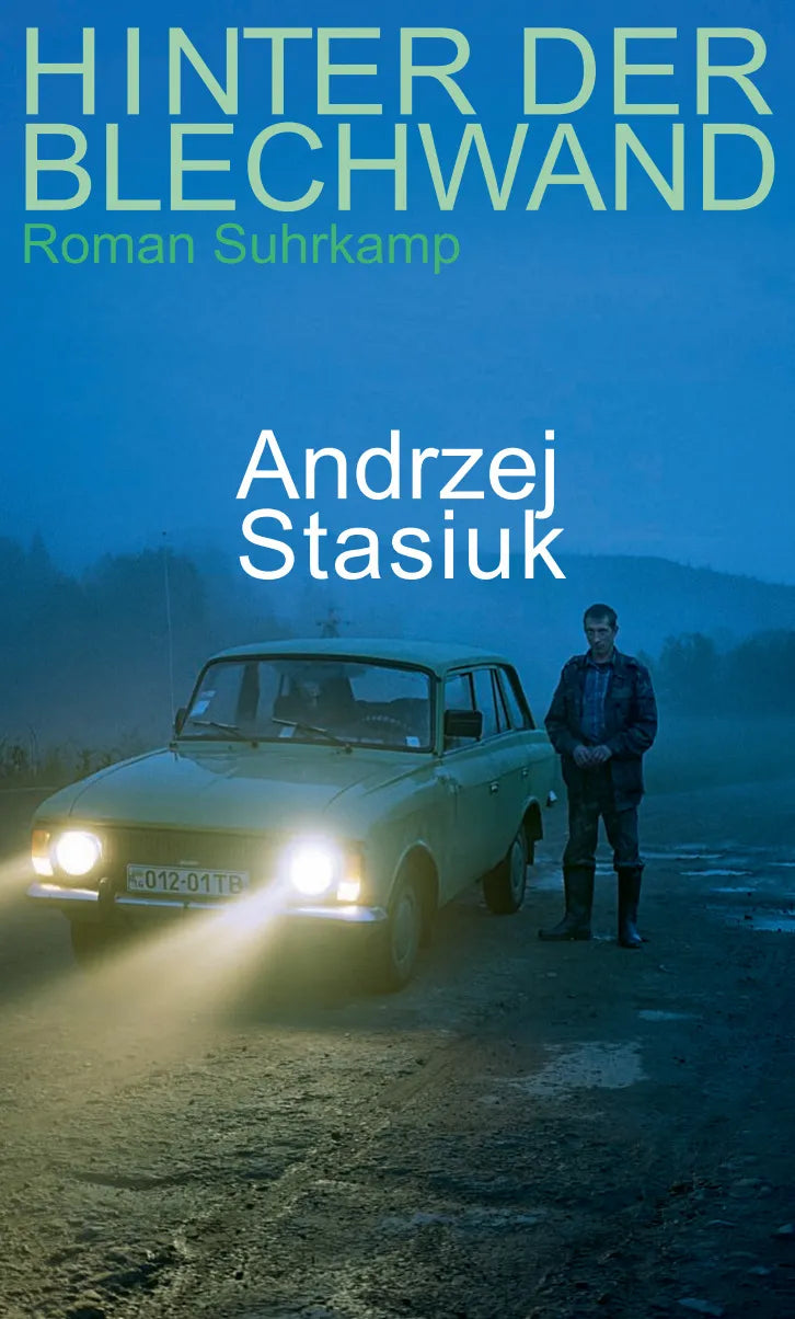Buchcover von 'Hinter der Blechwand' - Gebundene Ausgabe von Andrzej Stasiuk