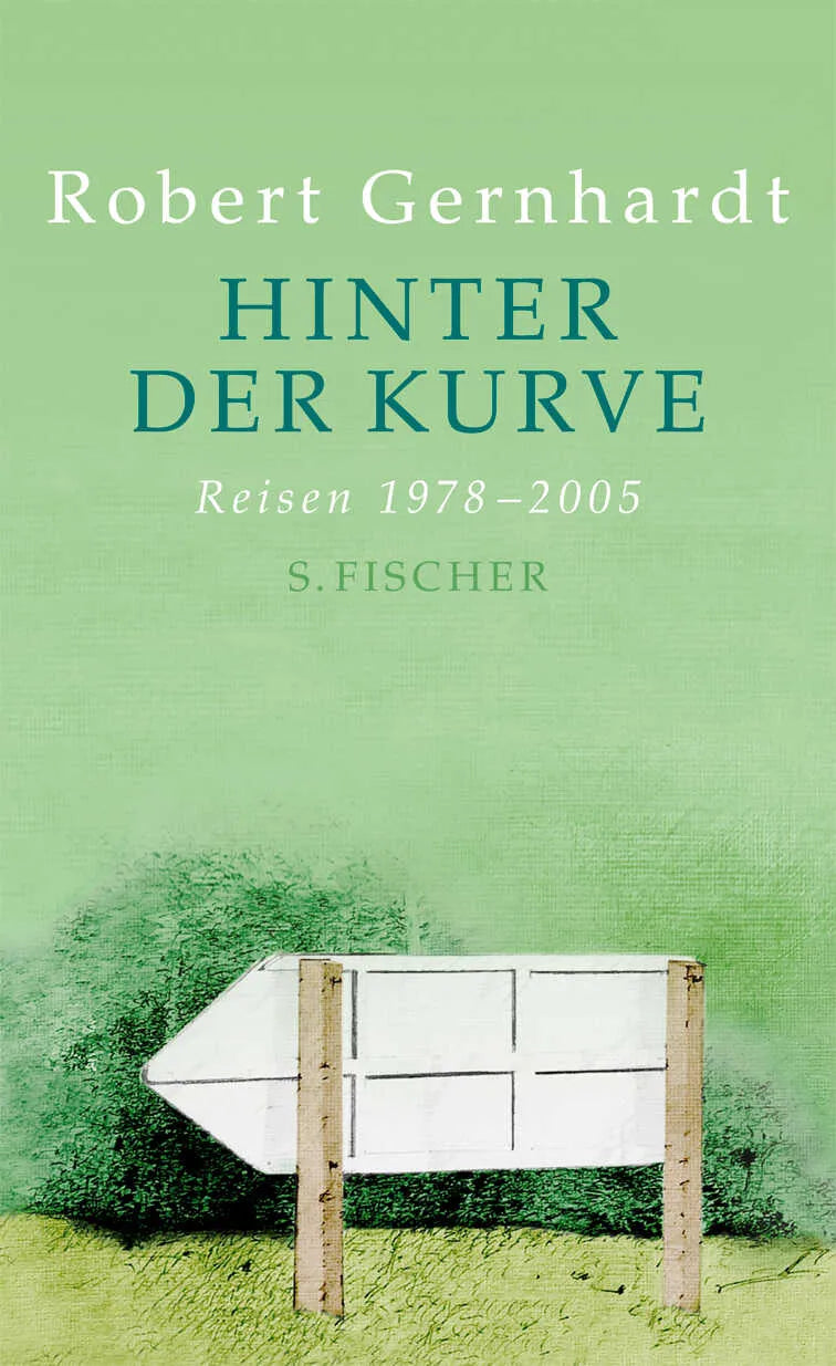Buchcover von 'Hinter der Kurve' - Gebundene Ausgabe von Robert Gernhardt