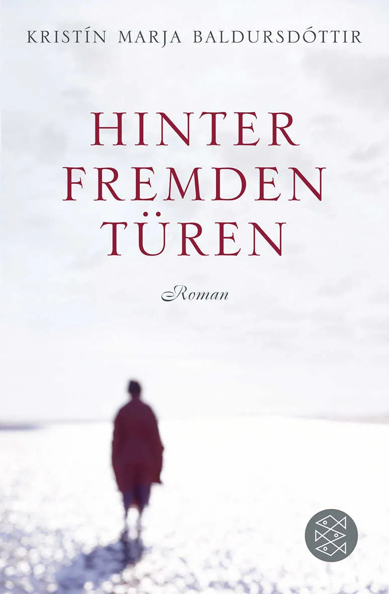 Buchcover von 'Hinter fremden Türen' - Taschenbuch von Kristín Marja Baldursdóttir
