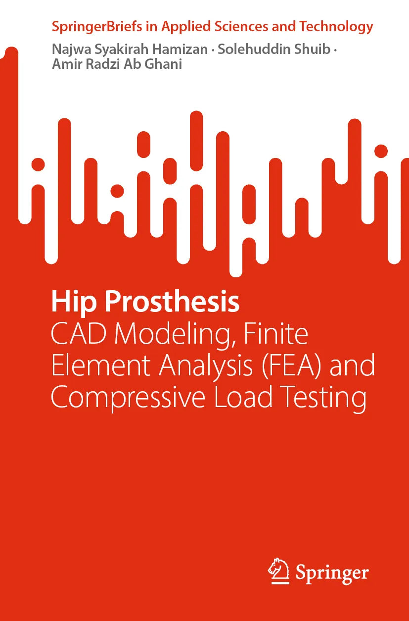 Cover: Hip Prosthesis (E-Book) von Najwa Syakirah Hamizan