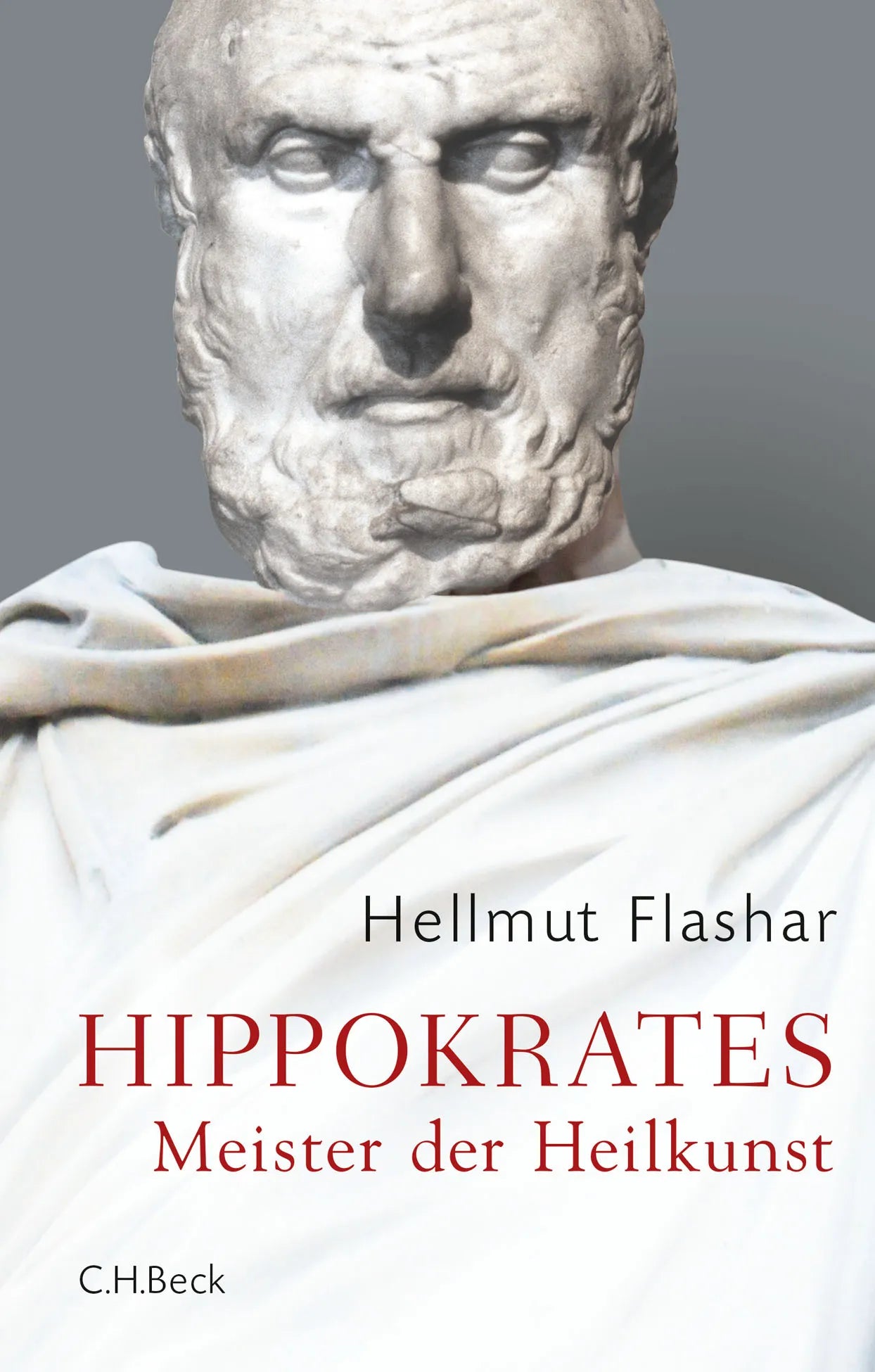 Buchcover von 'Hippokrates' - Gebundene Ausgabe von Hellmut Flashar