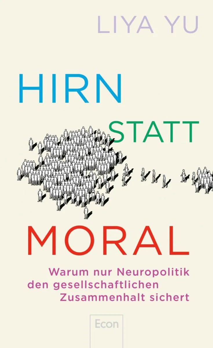 Cover: Hirn statt Moral (E-Book) von Liya Yu