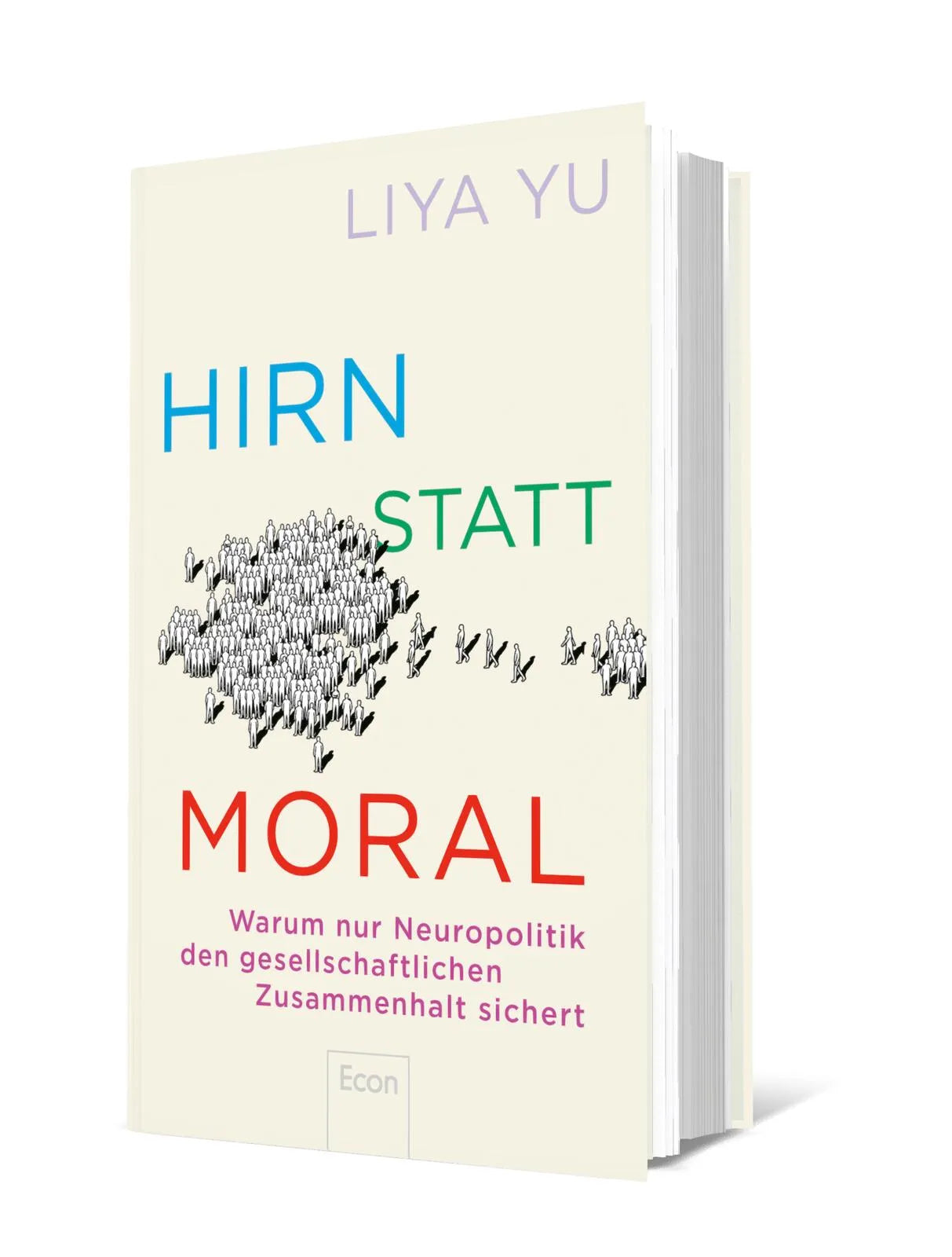 Liya Yu - Hirn statt Moral