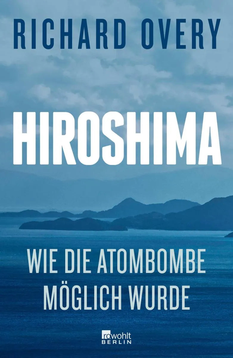 Cover: Hiroshima (E-Book) von Richard Overy