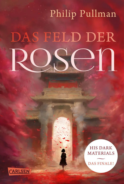 Buchcover von 'His Dark Materials 5: Das Feld der Rosen' - Gebundene Ausgabe von Philip Pullman
