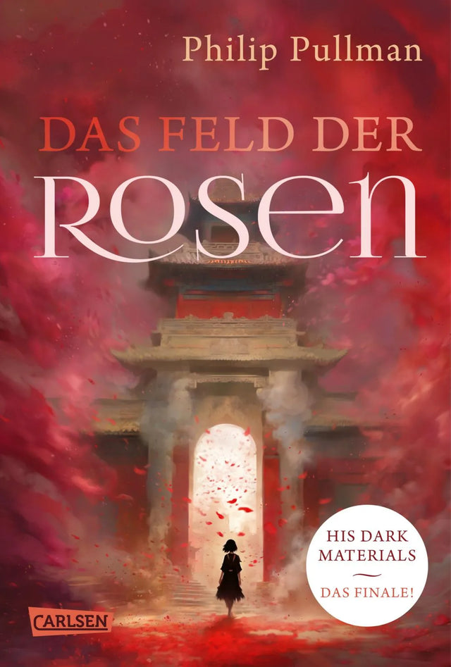 Buchcover von 'His Dark Materials 5: Das Feld der Rosen' - Gebundene Ausgabe von Philip Pullman