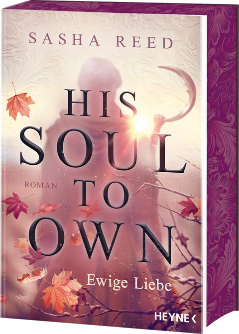 His Soul To Own – Ewige Liebe